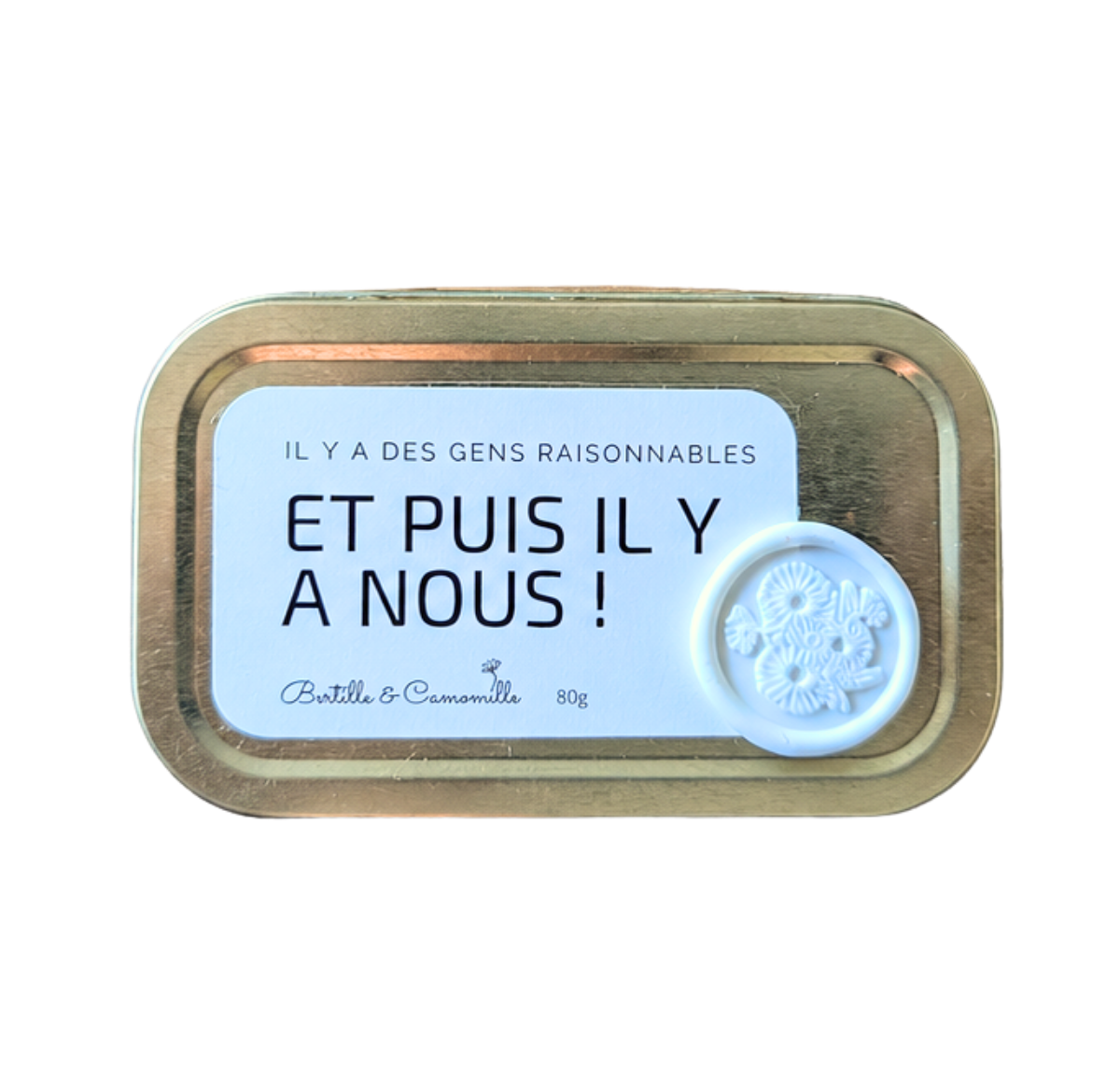 Petit Instant Cacheté Il y a des gens raisonnables